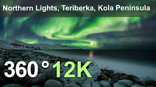 Northern Lights, Teriberka, Kola Peninsula, 12K 360 video.