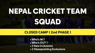 Nepal Squad For 2nd Phase Closed Camp | Daily Cricket