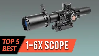 Top 5 Best 1 6x Scopes Review in 2023