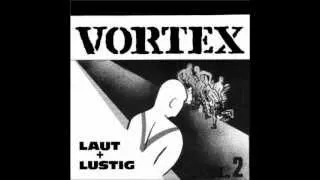 Vortex   Unsere Welt