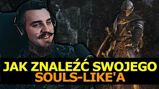 Jak Znaleźć Swojego SOULS-LIKE'A?