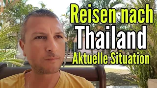 Reisen nach Thailand - Aktuelle Situation 07. März 2020