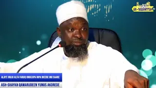 ALAYE IRUJU ALFA FARUQ ONIKIPA NIPA IBEERE INU SAARE | ASH-SHAYKH QAMARUDEEN YUNUS AKOREDE