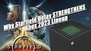 Starfield Delayed: Why & How it STRENGTHENS Xbox Lineup; Puts Pressure on PS5 in 2023 (ft. MVG)