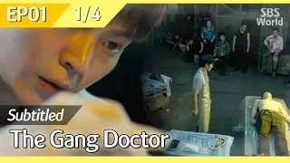 [CC/FULL] The Gang Doctor(Yong-pal) EP01 (1/4) | 용팔이