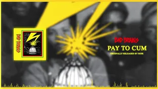 Bad Brains - ROIR - 12 - Pay To Cum