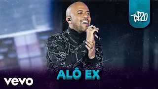 Turma do Pagode - Alô Ex (Ao Vivo)