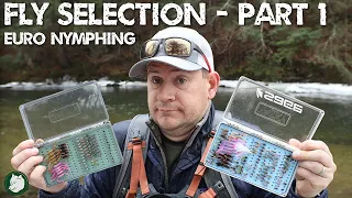 Euro Nymphing - Fly Selection - Part 1