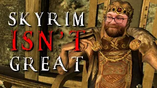 Skryim Isn't A Good Game