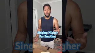 Singing Higher For Emotion