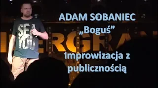 Adam Sobaniec - "Boguś" | Improwizacja z publicznością | Stand-up