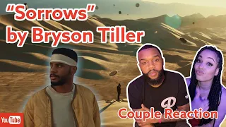 "Sorrows" by Bryson TIller *Reaction*