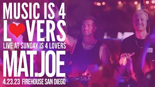 Mat.Joe Live at Music is 4 Lovers [2023-04-23 @ FIREHOUSE, San Diego] [MI4L.com]