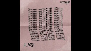 Lil Seyi - Sanguine (Pastel Remix)