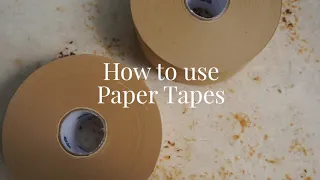 How to use Paper Tape