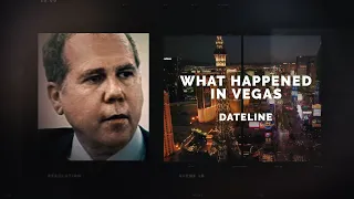 Dateline Episode Trailer: What Happened in Vegas | Dateline NBC