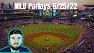 Free MLB Parlay Options 6/25/22