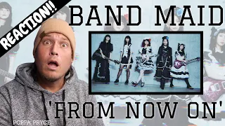 First Time Hearing BAND MAID - FROM NOW ON (REACTION!!) These Girls Rock!!