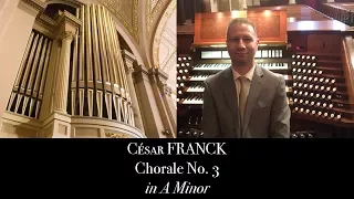 C. Franck, Chorale No.3 in A Minor - Johann Vexo, organ