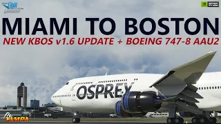 MSFS | Boeing 747-8 AAU2 | Miami to FlyTampa Boston v1.6 on VATSIM [RTX4090]