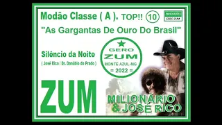 Milionário & José Rico - Silêncio da Noite - Gero_Zum...