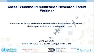 GVIRF: Vaccines as tools to prevent AMR resistance: Advances, challenges and future development