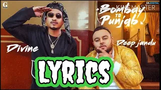 #brandmusic     Bombay to Punjab lyrics,  Deep Jandu,  Divine