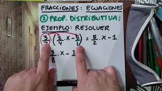 Ecuaciones con fracciones: Propiedad distributiva