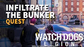 Infiltrate the Bunker Watch Dogs Legion