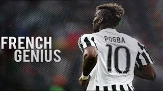Paul Pogba - French Genius | Skills & Goals | 2016 HD