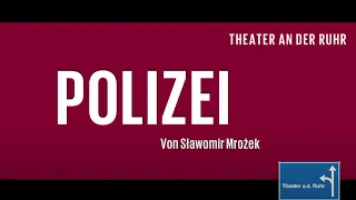 POLIZEI - Theater an der Ruhr