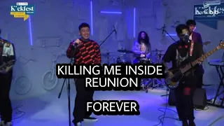 Killing Me Inside Reunion "Forever"  Live BJB Digicash Kickfest 2021