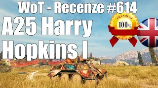 World of Tanks | A25 Harry Hopkins I (Recenze #614)