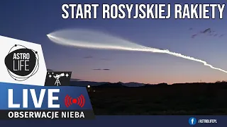 [Możliwy] start rakiety Sojuz i deorbitacja nad Polską ❗ 🚀 Stacja Kosmiczna  - Niebo na żywo 295