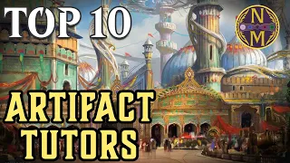 MTG Top 10: Artifact Tutors | Magic: the Gathering | Episode 617