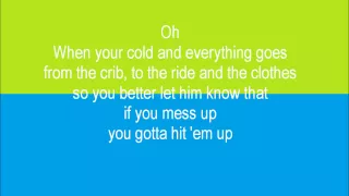 Hit 'em up Style (Oops!) Video Lyrics by Cantrell Bleu