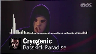 Cryogenic x Basskick Paradise | played by Angerfist