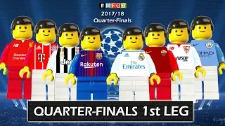 All Goals 1st LEG Quarter-Finals Champions League 2018 in Lego Football Stop Motion Animation