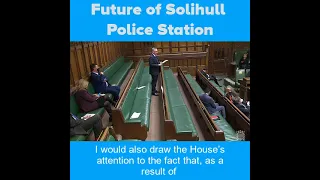 Closure of Solihull Police Station - House of Commons Debate