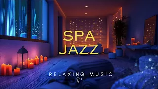 SPA Jazz Music | Smooth Jazz Bathroom Music | Spa Music Relaxation | Soothing Jazz Music