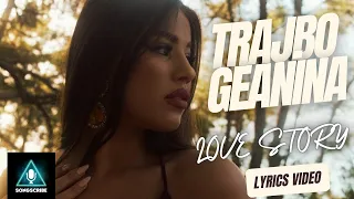 Trajbo x Geanina - Love Story (Official video with #lyrics)