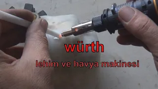 würth havya lehim makinesi lehim ve plastik kaynak nasıl yapılır