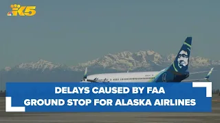 FAA ground stop for Alaska and Horizon Airlines causing delays