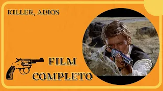Killer, Adios | Western | HD | Film Completo in Italiano