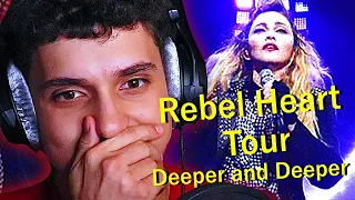 Madonna - Deeper And Deeper (Rebel Heart Tour) REACTION!!