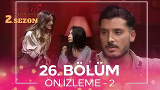 Kısmetse Olur: Aşkın Gücü 2. Sezon 26. Bölüm Ön İzleme - 2