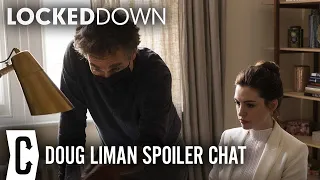 Doug Liman Breaks Down the Making of ‘Locked Down’ in 40-Minute Interview