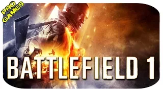 BATTLEFIELD 1 ОНЛАЙН - СТРИМ