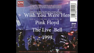 Pink Floyd - Wish You Were (The Live Bell, 1994)