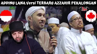 " NEW " ADDINU LANA Versi TERBARU AZZAHIR PEKALONGAN | Indonesia | MR Halal Reacts